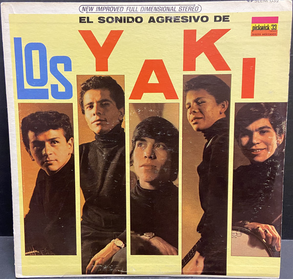 El Sonido Agresivo De Los Yaki